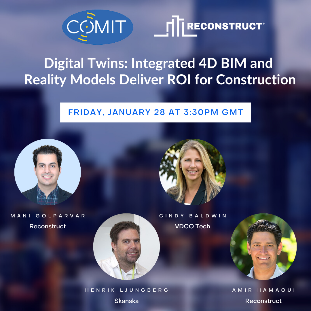Digital Twins: How the Integration of 4D BIM and Reality Models Deliver